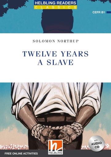 [9783990458655] TWELVE YEARS A SLAVE (LEVEL 5)+CD & FREE ONLINE ACTIVITIES