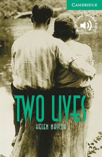 [9780521795043] TWO LIVES (LEVEL 3) LOWER-INTERMEDIATE+DOWNLOADABLE AUDIO