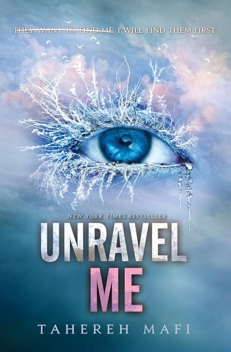 [9781405291767] UNRAVEL ME (SHATTER ME SERIES BOOK 2)