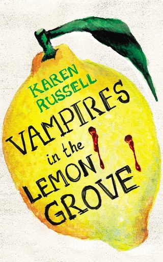 [9780701187880] VAMPIRES IN THE LEMON GROVE (HARDBACK)