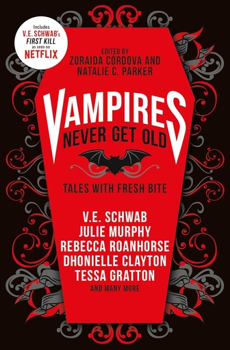 [9781789096958] VAMPIRES NEVER GET OLD : TALES WITH FRESH BITE