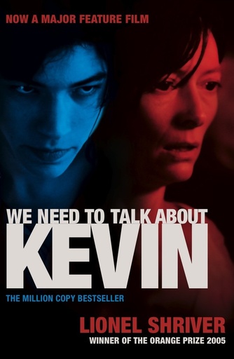 [9781846688065] WE NEED TO TALK ABOUT KEVIN (FILM TIE-IN)