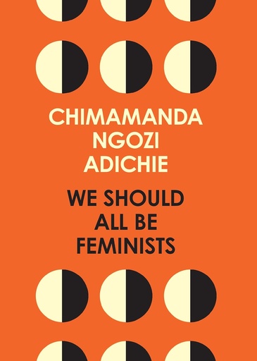 [9780008115272] WE SHOULD ALL BE FEMINISTS