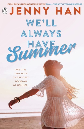 [9780141330563] WE'LL ALWAYS HAVE SUMMER (THE SUMMER I TURNED PRETTY SERIES BOOK 3)