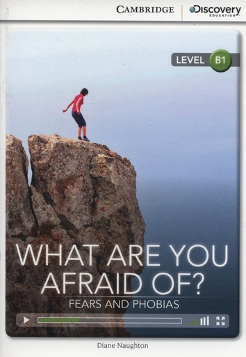 [9781107650510] WHAT ARE YOU AFRAID OF? FEARS & PHOBIAS (INTERMEDIATE)+ ONLINE ACCESS