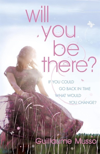 [9780340933732] WILL YOU BE THERE?