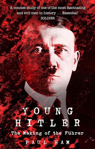 [9781784162726] YOUNG HITLER : THE MAKING OF THE FUHRER