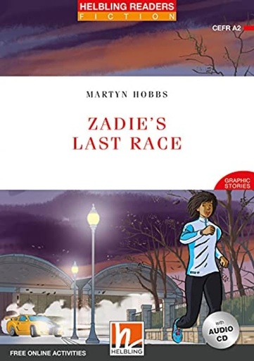 [9783990892190] ZADIE'S LAST RACE (LEVEL 3)+CD & FREE ONLINE ACTIVITIES