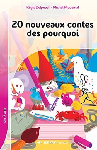 [9782758140399] 20 NOUVEAUX CONTES DES POURQUOI