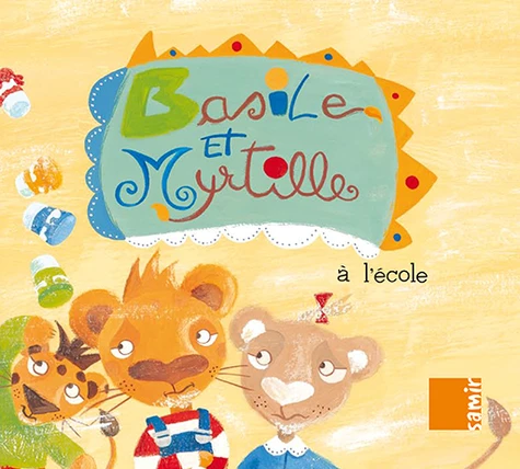 [9789953312262] BASILE & MYRTILLE À L'ECOLE