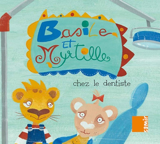 [9789953312507] BASILE & MYRTILLE CHEZ LE DENTISTE