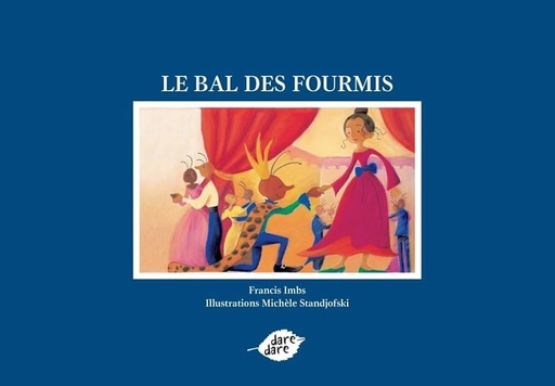 [9789953314129] COIN BIBLIO : LE BAL DES FOURMIS