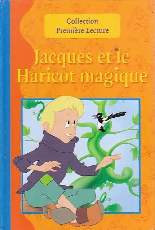 [9789055611263] COLLECTION PREMIÈRE LECTURE: JACQUES & LE HARICOT MAGIQUE