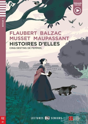 [9788853645838] ELI SENIORS : HISTOIRES D'ELLES (NIVEAU 3)+DOWNLOADABLE AUDIO