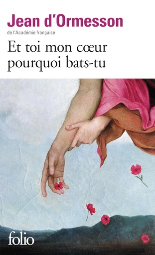 [9782070305148] ET TOI MON COEUR, POURQUOI BATS-TU ?