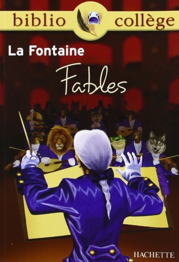 [9782011678324] FABLES, LA FONTAINE (BIBLIOCOLLÈGE)