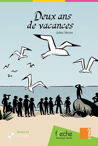 [9789953314860] FLÈCHE : DEUX ANS DE VACANCES (NIVEAU A2)+CD