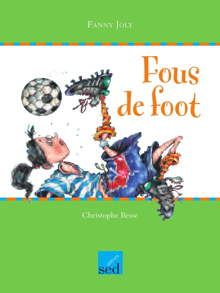 [9782868939777] FOUS DE FOOT