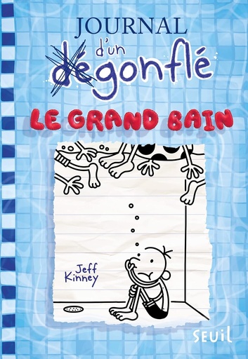 [9791023512328] JOURNAL D'UN DEGONFLE T15: LE GRAND BAIN.