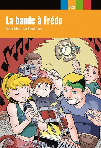 [9788484431664] LA BANDE À FREDO (NIVEAU 2)