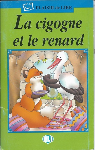 [8881487063] LA CIGOGNE & LE RENARD + CD