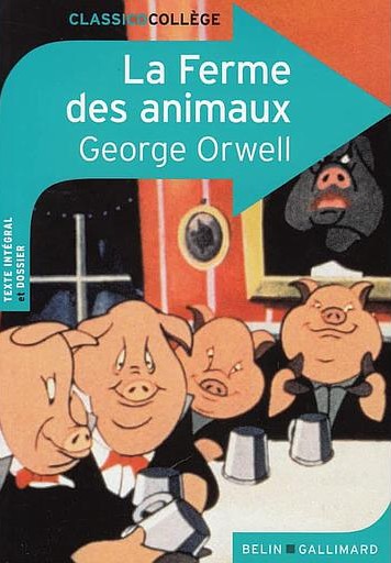 [9782701196749] LA FERME DES ANIMAUX (CLASSICO COLLÈGE)