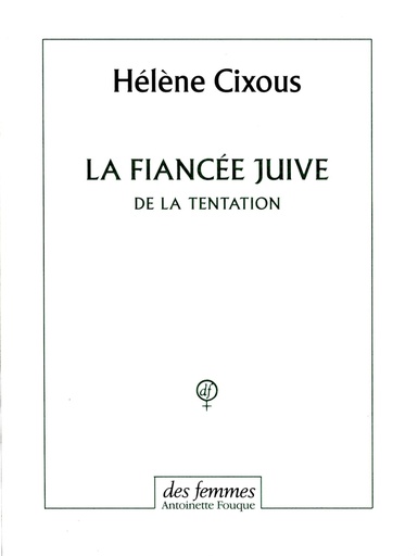 [9782721004581] LA FIANCEE JUIVE