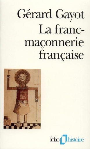 [9782070326532] LA FRANC-MAÇONNERIE FRANÇAISE