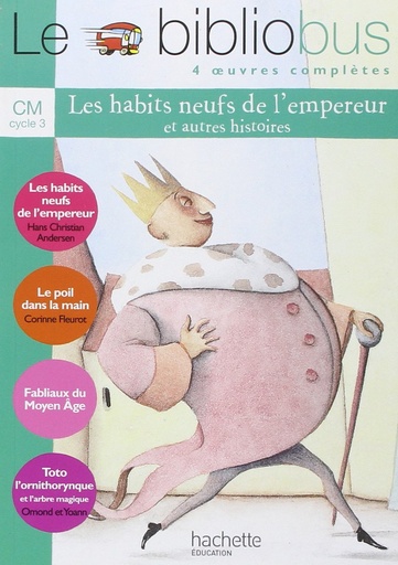[9782011164988] LE BIBLIOBUS CM LES HABITS NEUFS DE L'EMPEREUR LIVRE