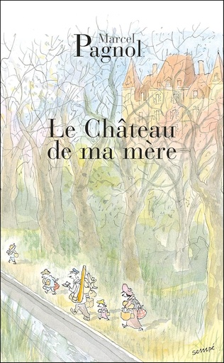 [2877065081] LE CHÂTEAU DE MA MÈRE