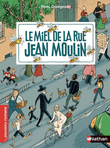 [9782092576182] LE MIEL DE LA RUE JEAN MOULIN