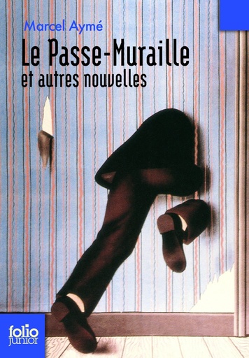 [9782070624294] LE PASSE-MURAILLE & AUTRES NOUVELLES