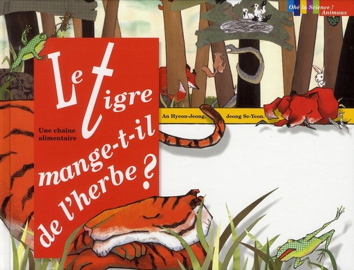 [9782352630050] LE TIGRE MANGE T-IL DE L'HERBE?