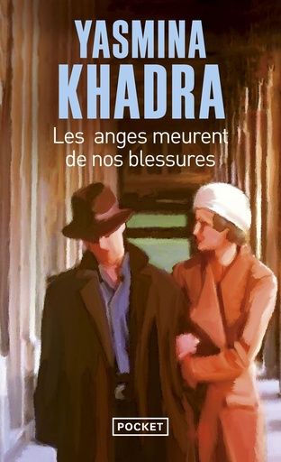 [9782266246507] LES ANGES MEURENT DE NOS BLESSURES