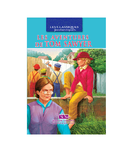 [6194036419418] LES CLASSIQUES FANTASTIQUES : LES AVENTURES DE TOM SAWYER
