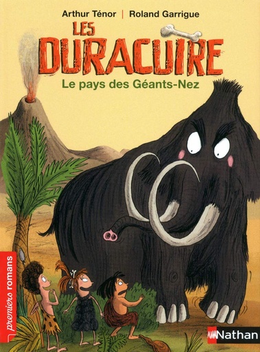 [9782092536728] LES DURACUIRE: LE PAYS DES GEANTS-NEZ