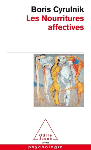 [9782738107916] LES NOURRITURES AFFECTIVES