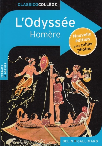 [9782701196770] L'ODYSSEE+ CAHIER PHOTOS (CLASSICO COLLÈGE) N.E