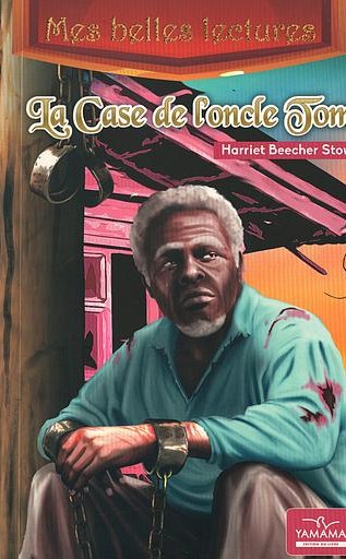 [6192207101858] MES BELLES LECTURES : LA CASE DE L'ONCLE TOM