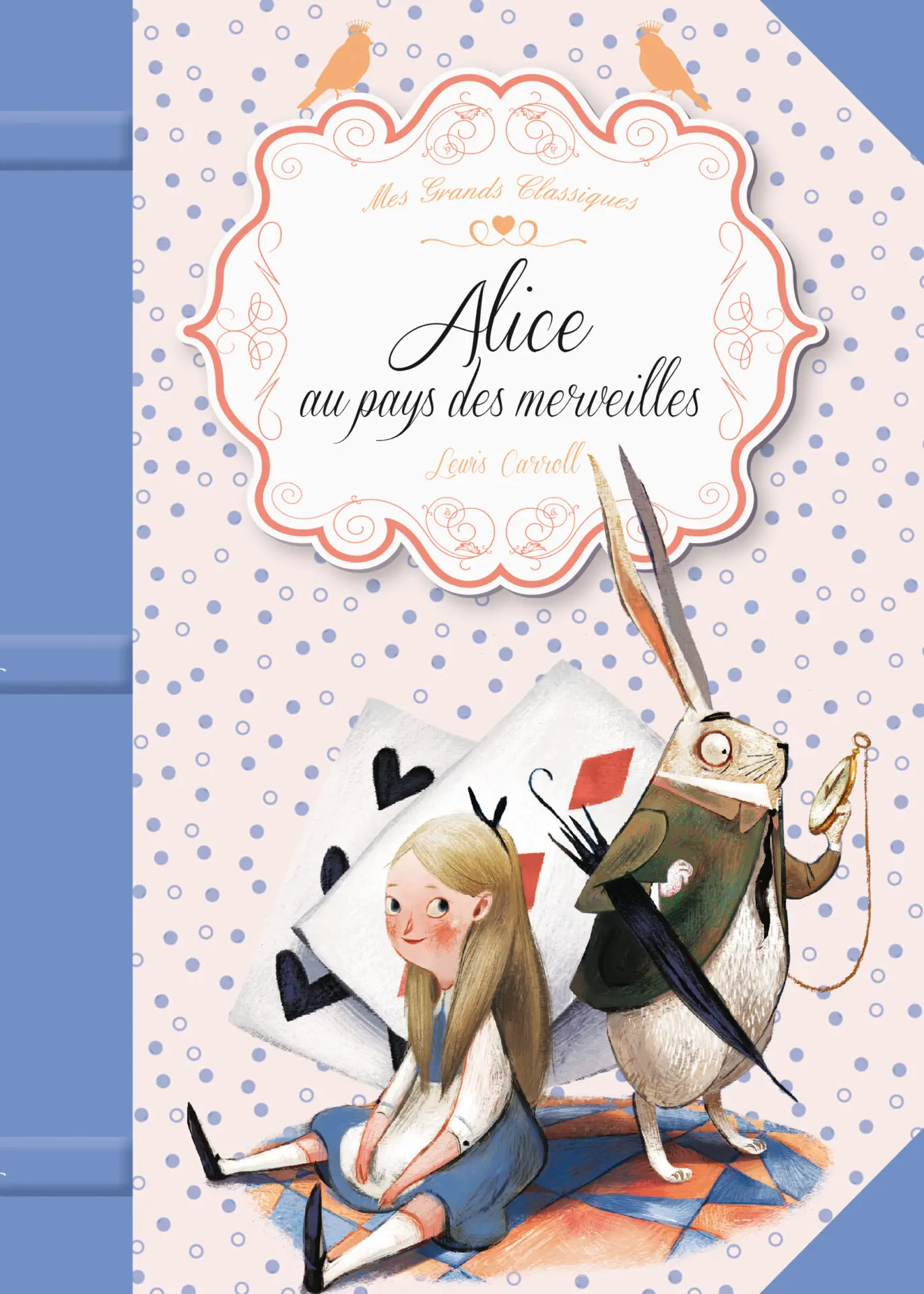 [9782215121374] MES GRANDS CLASSIQUES: ALICE AU PAYS DES MERVEILLES