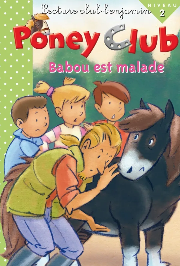 [9789954133620] PONEY CLUB : BABOU EST MALADE
