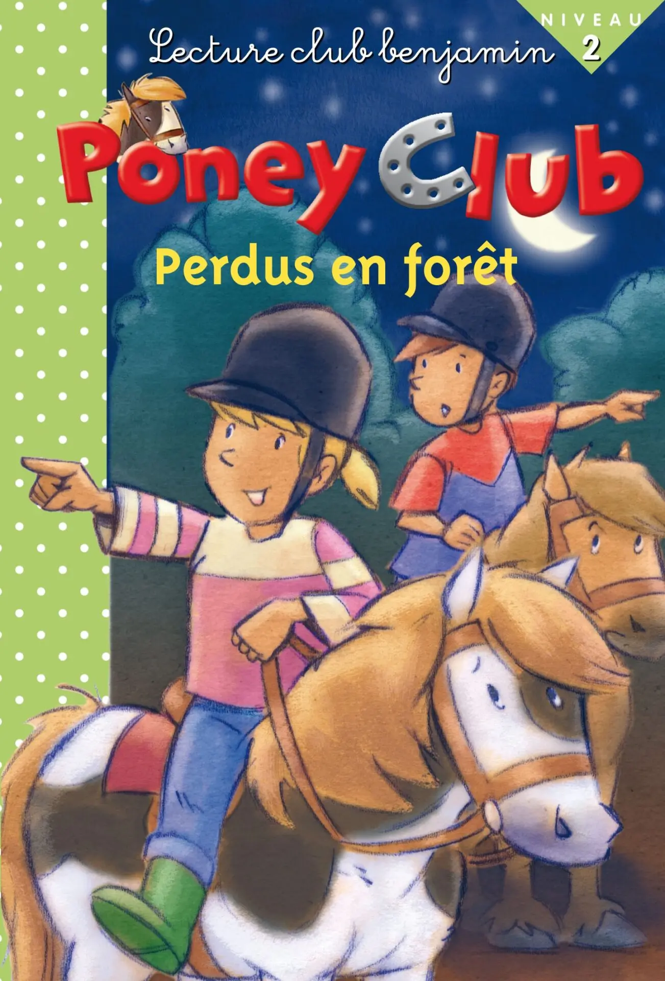 [9789954133576] PONEY CLUB : PERDUS EN FORET