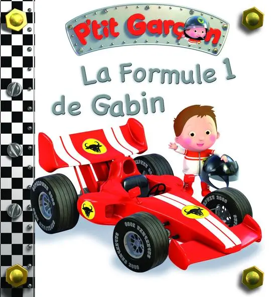 [9789954134023] P'TIT GARÇON: LA FORMULE 1 DE GABIN