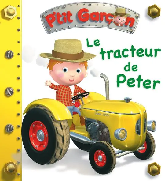 [9789954134047] P'TIT GARÇON: LE TRACTEUR DE PETER