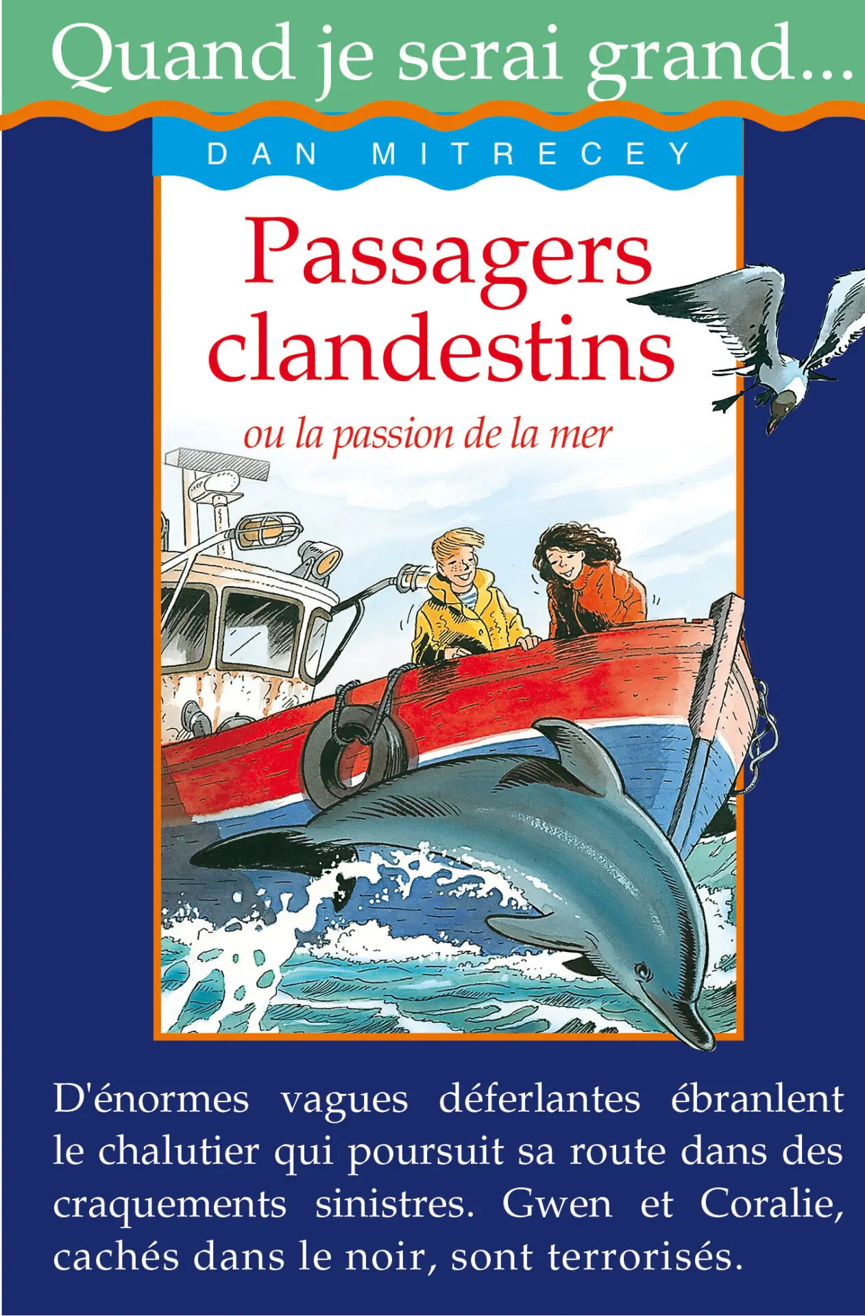 [9789954134207] QUAND JE SERAI GRAND...: PASSAGERS CLANDESTINS