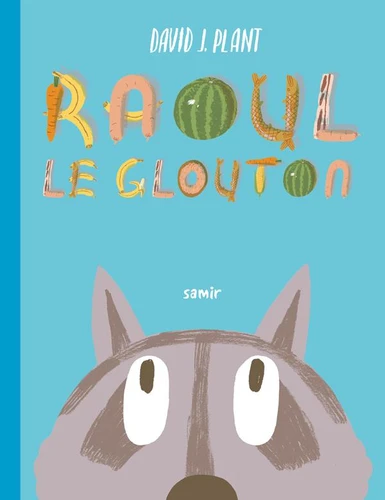 [9786144433546] RAOUL LE GLOUTON
