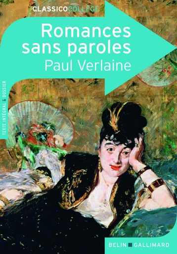 [9782701148731] ROMANCES SANS PAROLES (CLASSICOCOLLÈGE)