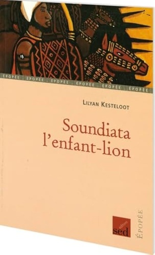 [9782868939791] SOUNDIATA L'ENFANT-LION