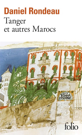 [9782070407507] TANGER & AUTRES MAROCS