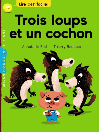 [9782745984814] TROIS LOUPS ET UN COCHON